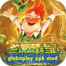 globoplay apk mod